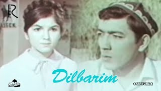 Dilbarim (o'zbek film) | Дилбарим (узбекфильм) 1967 #UydaQoling