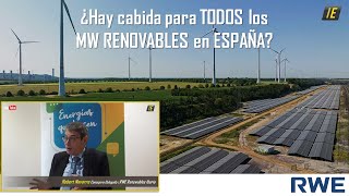 🤔 ¿Hay cabida para TODOS los MW RENOVABLES en España? - RWE