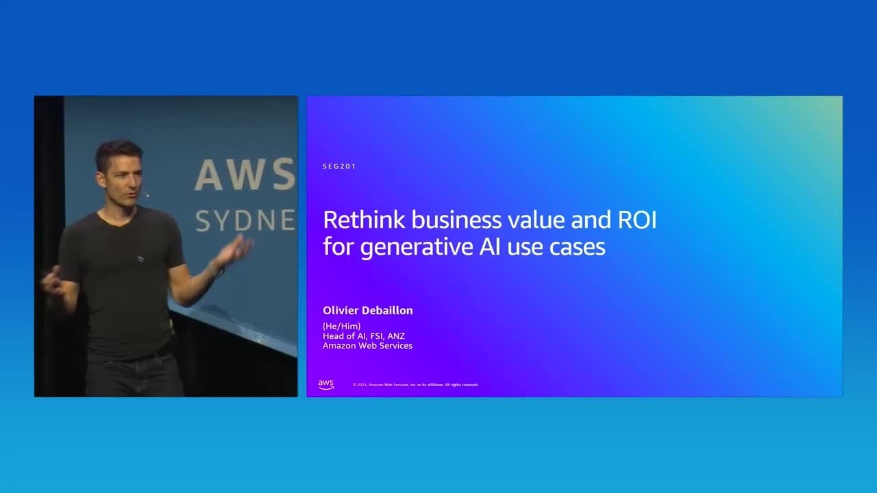 AWS Summit Sydney 2025: Rethink business value for generative AI use cases