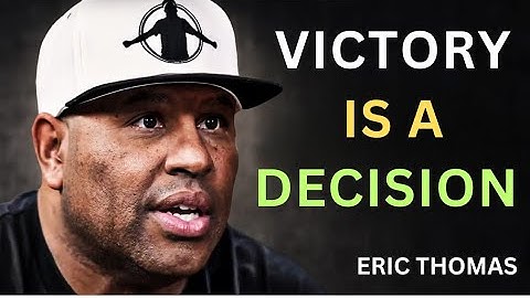 This Speech Will Change Your Mindset FOREVER – Eric Thomas 💪🎯