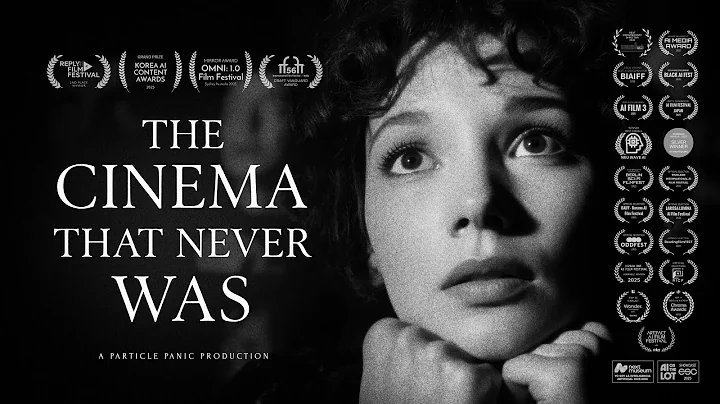 The Cinema That Never Was (2025) | 4K AI Video Essay