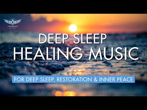Deep Sleep Music | Release Stress & Heal Your Energy While You Sleep