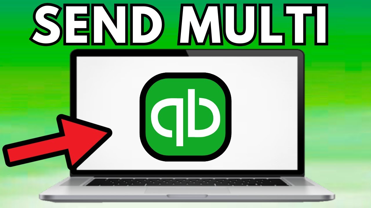 How To Send Multiple Invoices In Quickbooks Online 2025 - YouTube