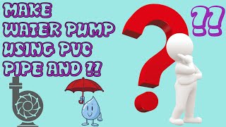 How To Make a "WATER PUMP" at Home "VERY EASY" || HINDI || #waterpump