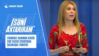 Firəngiz Xanımın Atdığı Səs Yazısı Studiyada Qalmaqal Yaratdı Firəngiz Xanımın Atdığı Səs Yazısı Studiyada Qalmaqal Yaratdı