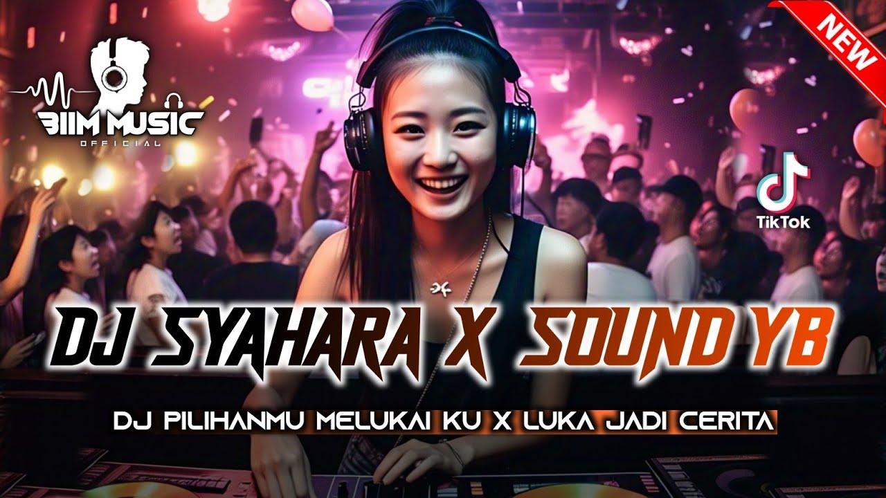 DJ BEST FUNKOT‼️|| DJ SYAHARA X BABY DON'T GO YB‼️|| DJ PILIHAN MU MELUKAI KU‼️DJ LUKA JADI CERITA‼️