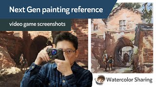 Nex Gen Painting Reference - Using Video Game Screenshots