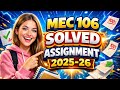 MEC 106 SOLVED ASSIGNMENT 2025-26