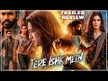 Tere Ishk Mein Trailer Review In Hindi || Dhanush, Kriti Sanon, Sushil Dahiya || @comedyone