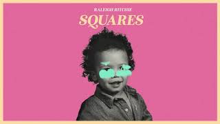 Raleigh Ritchie - Squares (Official Audio)