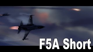 War thunder - Short film : F5A Short