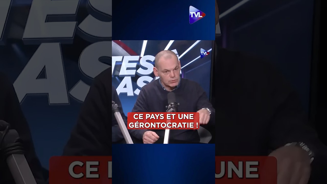 ?« Ce pays est une gérontocratie. Ce n'est inacceptable que des jeunes actifs qui travaillent...