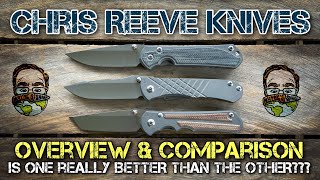 Chris Reeve Knives Overview & Comparison: Sebenza vs. Inkosi vs. Umnumzaan!! Icons in the EDC world!