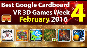 Best Google Cardboard VR 3D Games Week  4 February 2016 Android & iOS