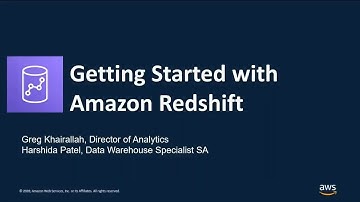 Getting Started with Amazon Redshift - AWS Online Tech Talks