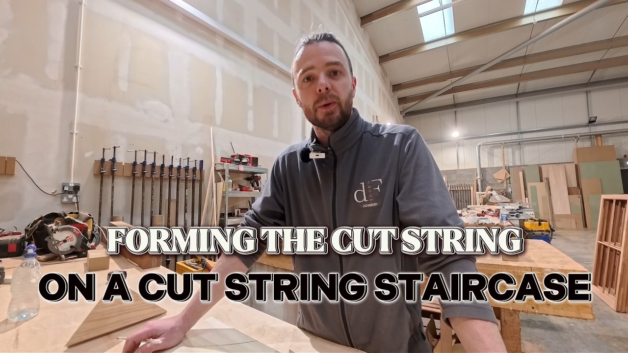How We Build the Cut String for a Staircase | Traditional Joinery ...