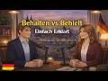 How to Use “Behalten &amp; Behielt” in German | German Podcast for Beginners (A2–B1)