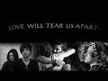Harry & Louis - Love will tear us apart