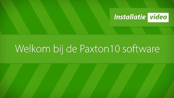 Paxton10 - Welkom bij de Paxton10 software