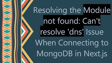 Resolving the Module not found: Can