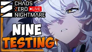 🔴NINE Domination I Help / Q\u0026A I Chaos Zero Nightmare
