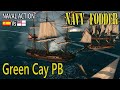 Green Cay Port Battle - España (SH) Vs British (LAS) - NAVAL ACTION - Caribbean Server