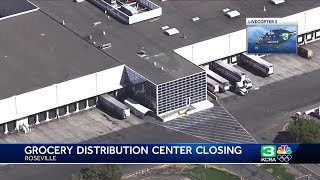 Save Mart closing Roseville distribution center, impacting 273 jobs