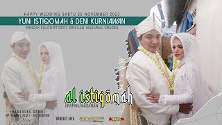 Live Wedding Yuni & Deni | Rebana Al-Istiqomah | Bangkit jaya | Ayu Wedding Masaran 25 Nov 2023