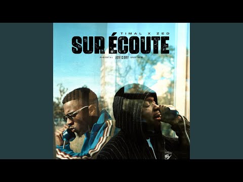 Timal & Zed - Sur écoute
