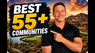 Thinking About Retiring in Arizona – The Best 55+ Communities in 2026