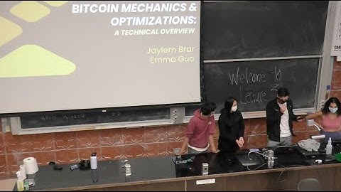 Lecture 3: Bitcoin Mechanics & Optimizations, A Technical Overview