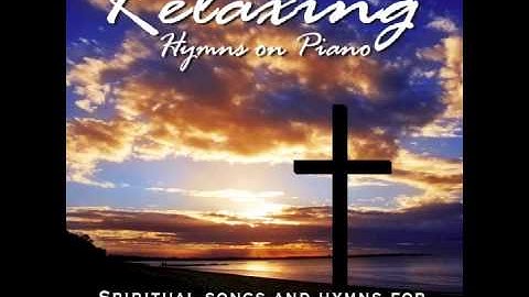 Thumbnail of Relaxing Hymns On Piano - A Whole Hour of Spiritual Music