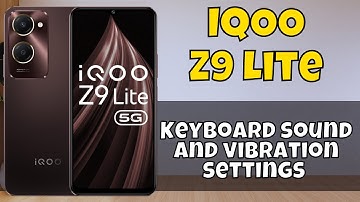 Keyboard sound and vibration settings IQOO Z9 Lite || How to use keyboard options #iqoo