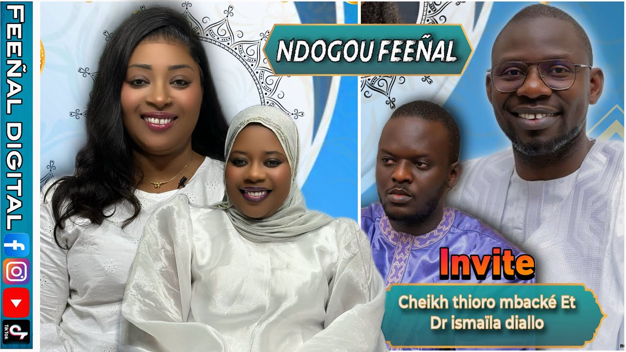 NDOGOU FEENAL invite cheikh thioro et dr ismaïla Diallo 