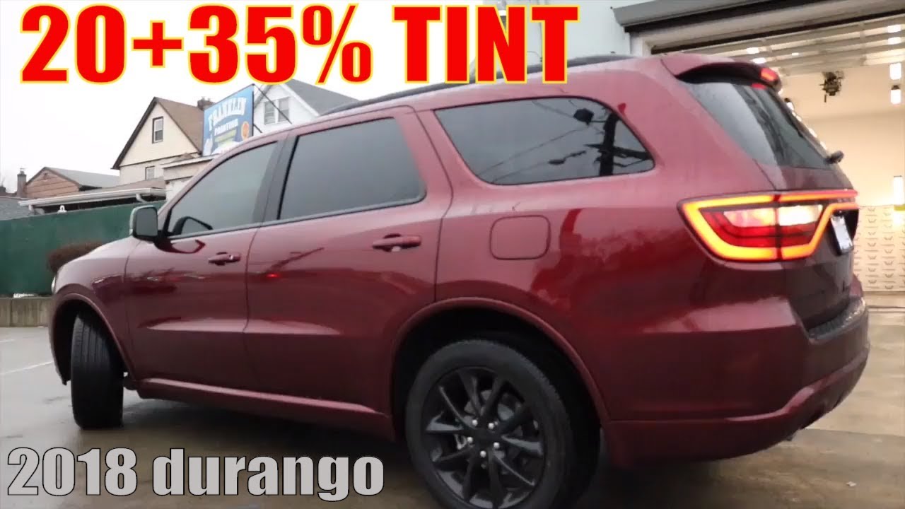 20+35% Tint 2018 Dodge Durango (winning window tint) - YouTube