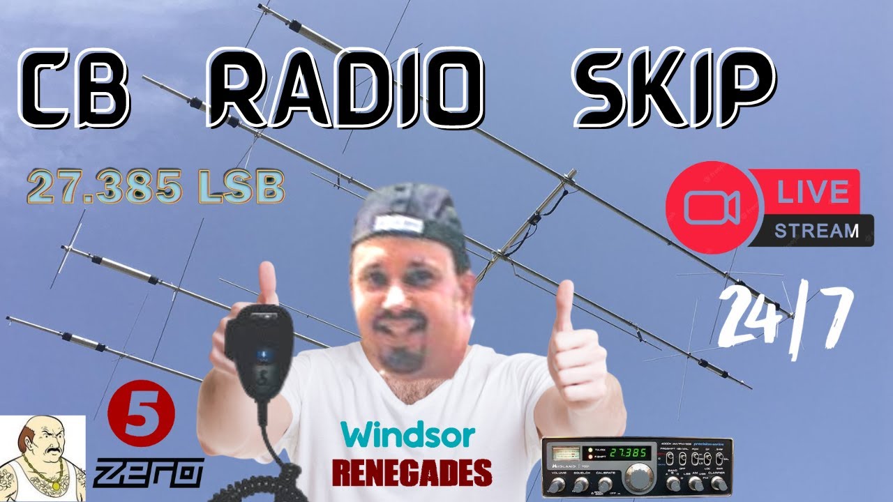 CB Radio Skip Conditions Live Stream YouTube