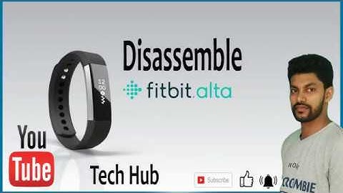 Disassemble Fitbit Alta