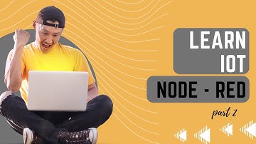 What is Node Red | IOT | NODE RED | PART 2 | VERTOCITY