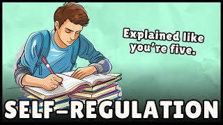 What is Self-Regulation (Easy Explanation)
