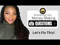 Answering Your Money Making Questions - Make Money Online 2023