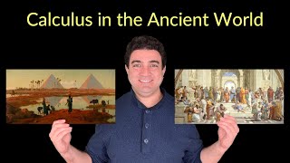 History of Calculus: Part 2  Calculus in the Ancient World