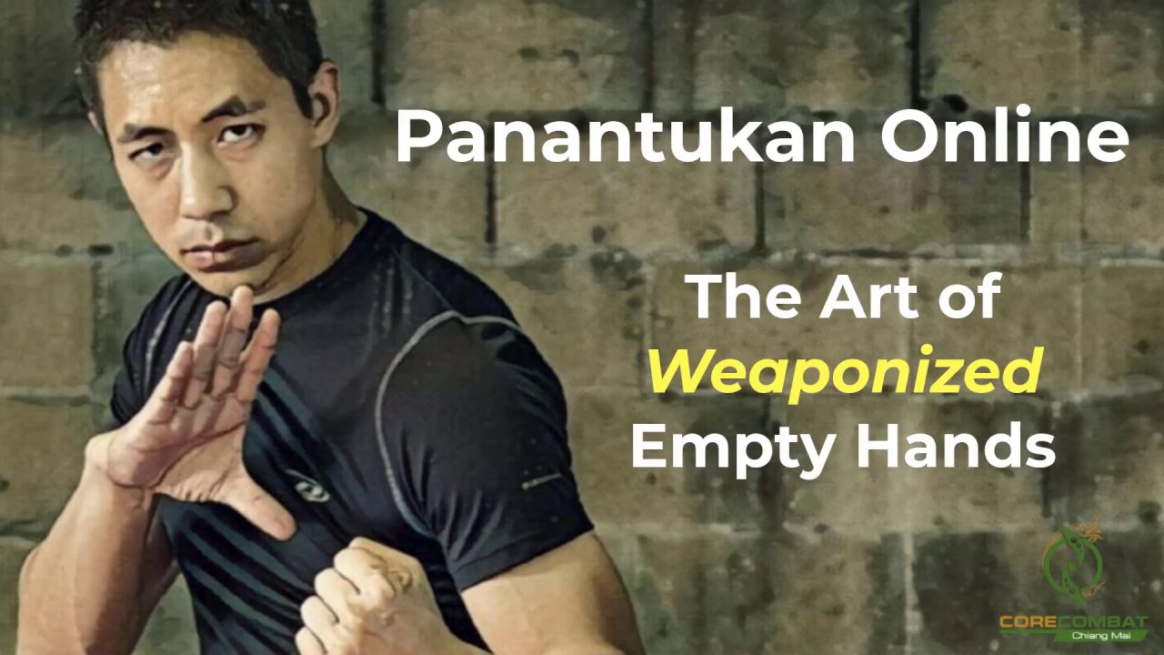 Panantukan Online - The Art of Weaponized Empty Hands