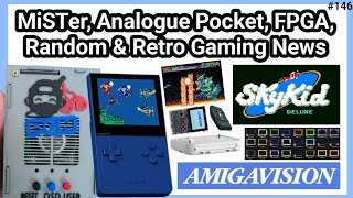MiSTer, Analogue Pocket, FPGA, Random &amp; Retro Gaming News (ep146)