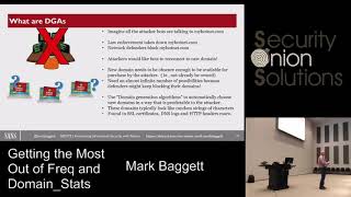 Security Onion Conference 2018: Getting the Most out of Freq and Domain_Stats by Mark Baggett