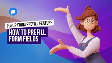 How to Prefill Form Fields by URL Parameters on Popupsmart