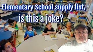 The supply list for elementary schools are insane
