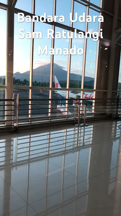 Bandara Udara Sam Ratulangi #samratulangi #bandara #manado #tft #tomohon