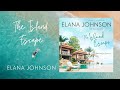 Book 5  the island escape getaway bay romance  clean romance fulllength audiobook