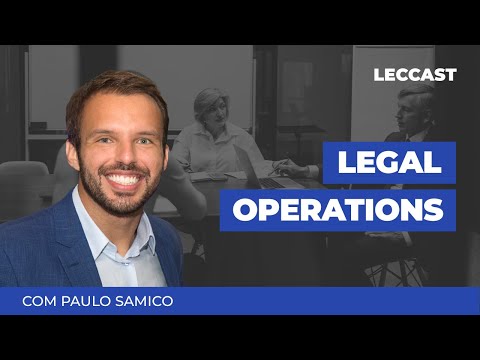 Legal Operations | Paulo Samico