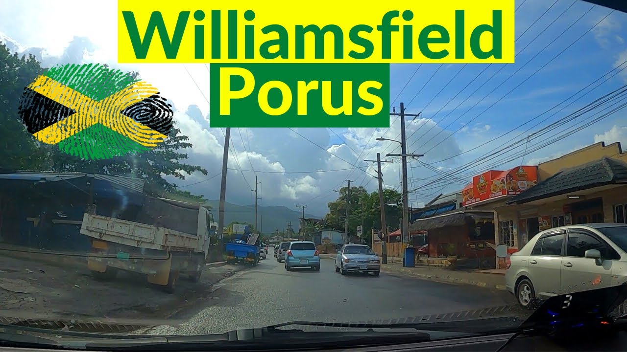 WILLIAMSFIELD PORUS MANCHESTER JAMAICA YouTube